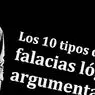 Os 10 tipos de falácias lógicas e argumentativas - cognição e inteligência