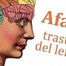 Afasia: gangguan bahasa utama - psikologi klinis