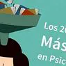psykologia: 20 parasta Masters in Psychology