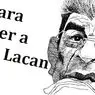 Guide to understand Jacques Lacan - psychology